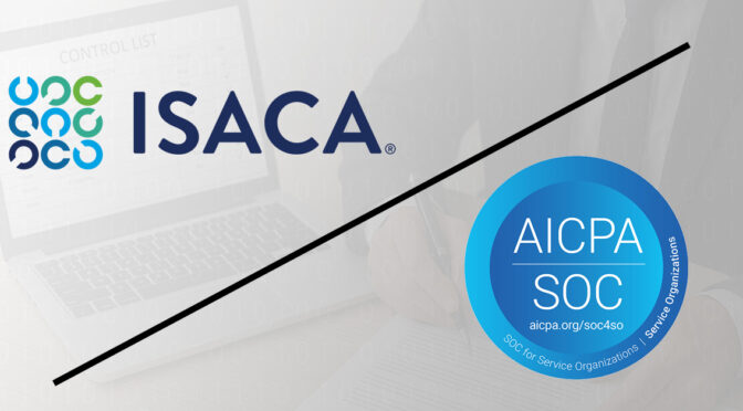ISACA and the AICPA SOC 2 Logo - Set to compare the two organizations accompanying the article.